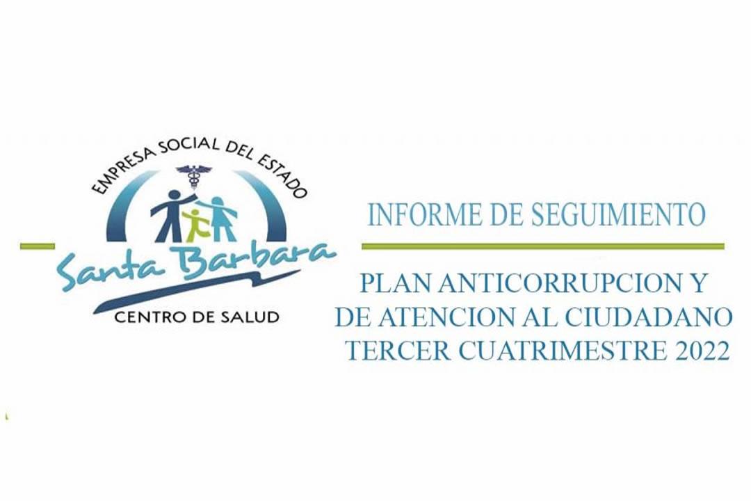 Informe de Seguimiento plan Anticorrupción 2023 | foto | ESE HOSPITAL DE SANTA BARBARA