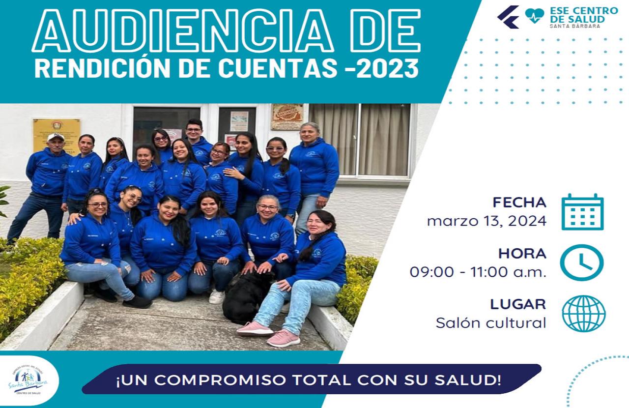 INFORME DE RENDICION DE CUENTAS 2023 | foto | ESE HOSPITAL DE SANTA BARBARA